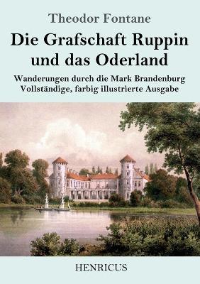 Book cover for Die Grafschaft Ruppin und das Oderland