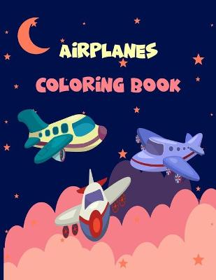 Book cover for Airplanes Coloring Book