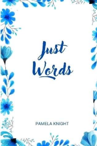 Cover of Just Words