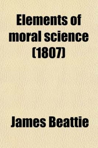 Cover of Elements of Moral Science (Volume 2)