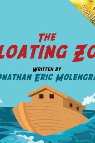 Cover of The Floating Zoo (Best in State)