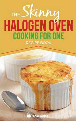 Book cover for Skinny Halogen Cooking for One