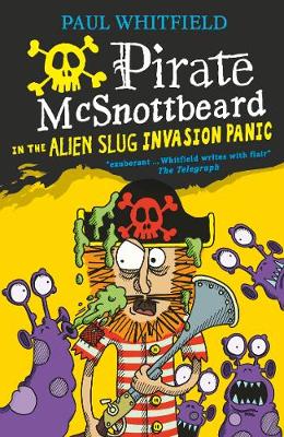 Book cover for Pirate McSnottbeard in the Alien Slug Invasion Panic