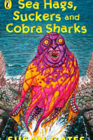 Cover of Sea Hags, Suckers and Cobra Sharks