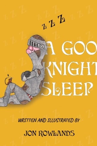 Cover of A Good Knight's Sleep
