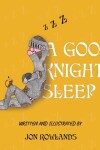 Book cover for A Good Knight's Sleep