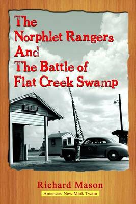 Book cover for The Norphlet Rangers and the Battle of Flat Creek Swamp
