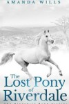 Book cover for The Lost Pony of Riverdale