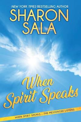 Book cover for When Spirit Speaks