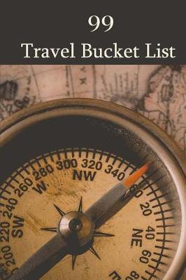 Book cover for 99 travel bucket list