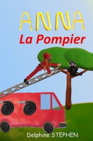 Cover of Anna la Pompier