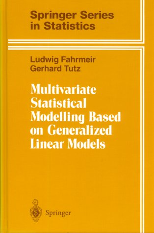 Cover of Multivariate Statistical Modelling Based on Generalized Linear Models