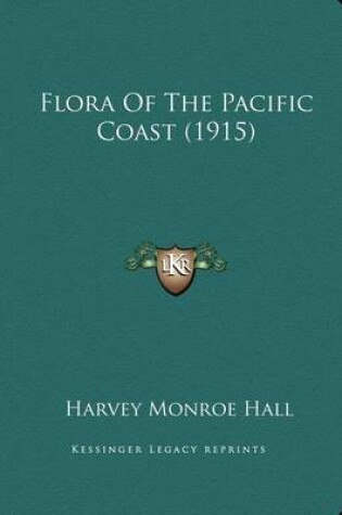 Cover of Flora of the Pacific Coast (1915)