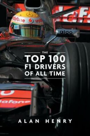 Cover of The Top 100 Formula One Drivers of All Time