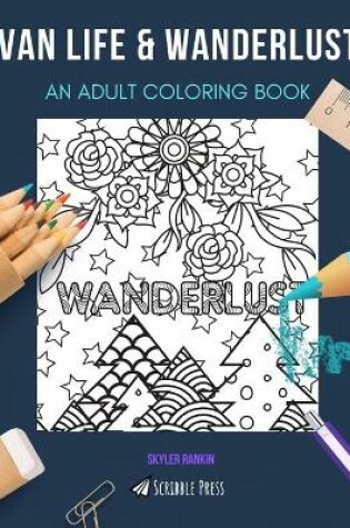 Cover of Van Life & Wanderlust