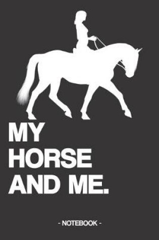 Cover of My Horse and Me