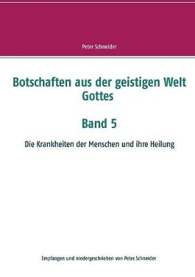 Book cover for Botschaften aus der geistigen Welt Gottes Band 5