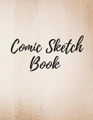 Book cover for Comic Sketch Book Notebook Journal