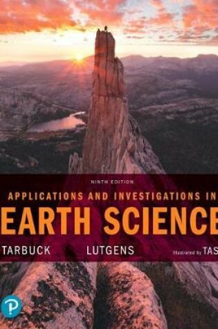 Cover of Applications and Investigations in Earth Science Plus Mastering Geology with Pearson Etext -- Access Card Package