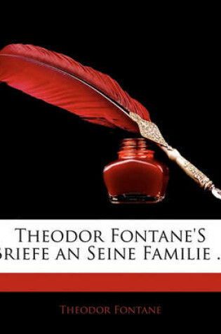 Cover of Theodor Fontane's Briefe an Seine Familie ...