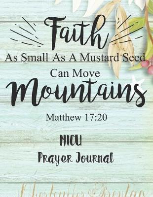 Book cover for Faith As Small As A Mustard Seed Can Move Mountains