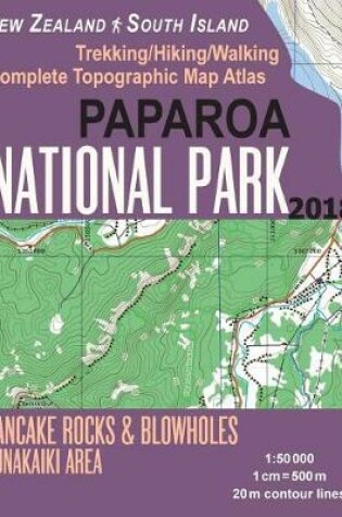 Cover of Paparoa National Park Trekking/Hiking/Walking Topographic Map Atlas Pancake Rocks & Blowholes Punakaiki Area New Zealand South Island 1