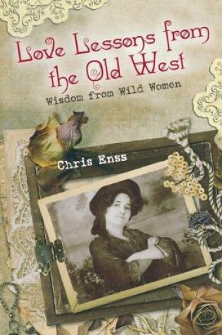 Cover of Love Lessons from the Old West