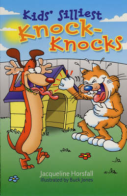 Book cover for Kids Silliest Knock-knocks