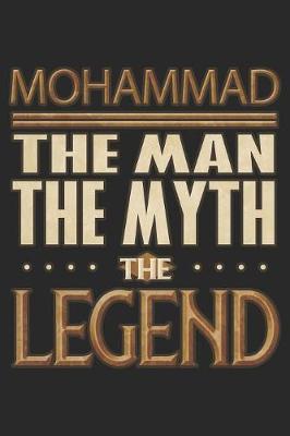 Book cover for Mohammad The Man The Myth The Legend