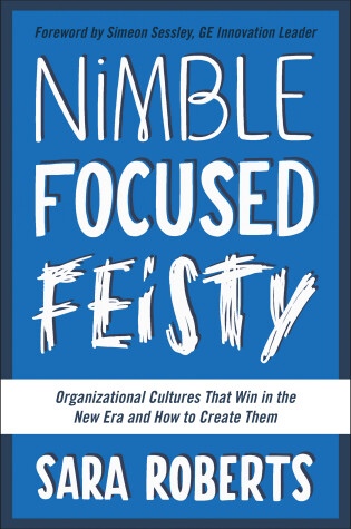 Cover of Nimble, Focused, Feisty