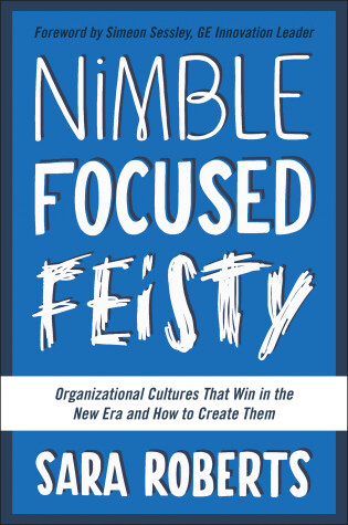 Book cover for Nimble, Focused, Feisty