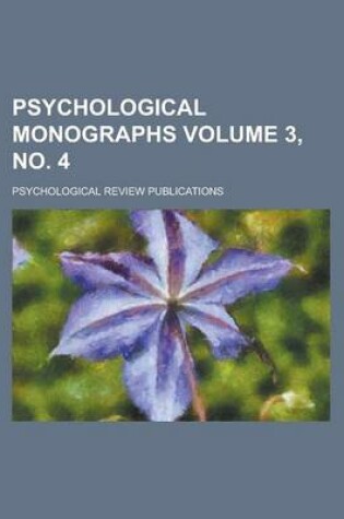 Cover of Psychological Monographs Volume 3, No. 4