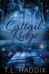 Book cover for Cattail Ridge