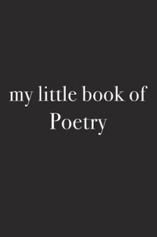 Cover of My Little Book of Poetry