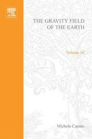 Cover of The Gravity Field of the Earth, from Classical and Modern Methods