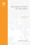 Book cover for The Gravity Field of the Earth, from Classical and Modern Methods