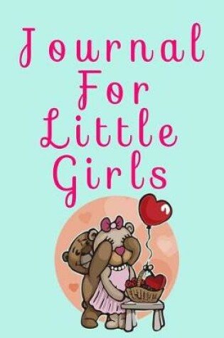 Cover of Journal For Little Girls