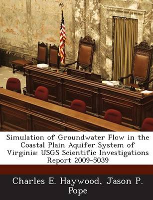 Book cover for Simulation of Groundwater Flow in the Coastal Plain Aquifer System of Virginia