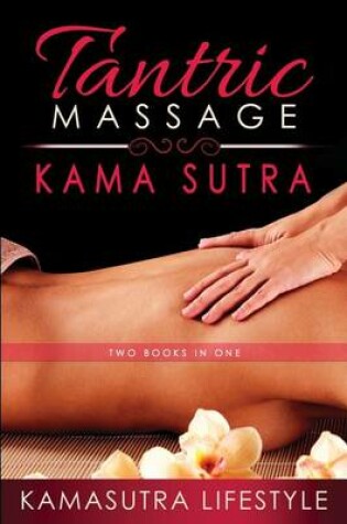 Cover of Tantric Massage Kama Sutra