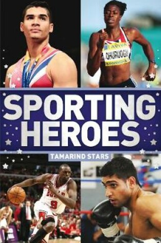 Cover of Tamarind Stars: Sporting Heroes