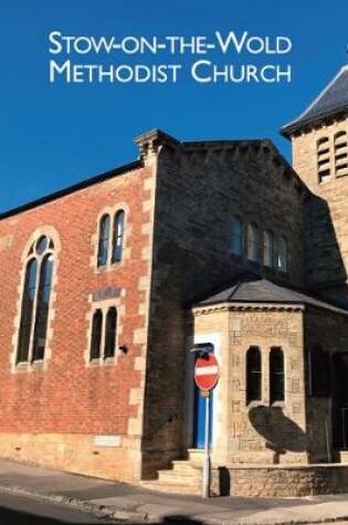 Cover of Stow-on-the-Wold Methodist Church