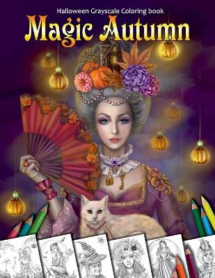 Book cover for Magic Autumn. Halloween Grayscale coloring book