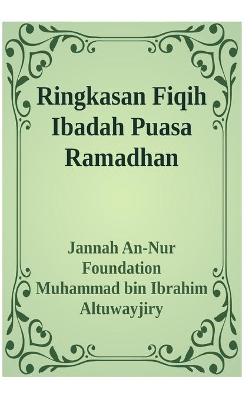 Book cover for Ringkasan Fiqih Ibadah Puasa Ramadhan Hardcover Version