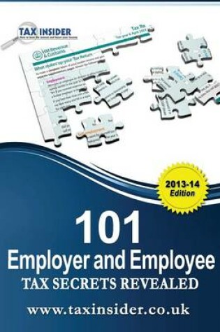 Cover of 101 Employer And Employee Tax Secrets Revealed