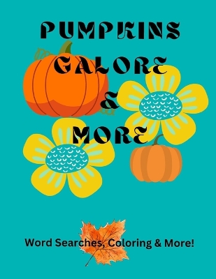 Book cover for Pumpkins Galore & More