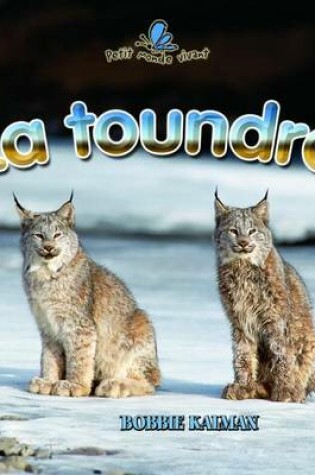 Cover of La Toundra (Tundra Food Chains)