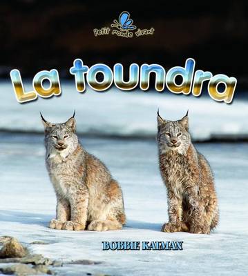 Cover of La Toundra (Tundra Food Chains)