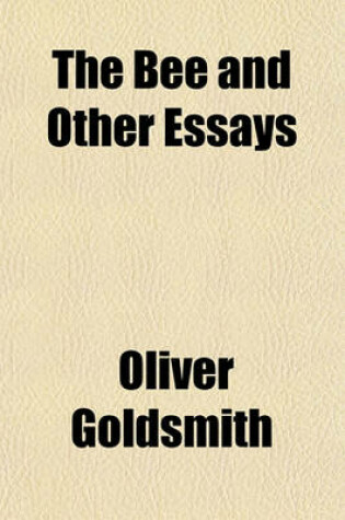 Cover of The Bee and Other Essays