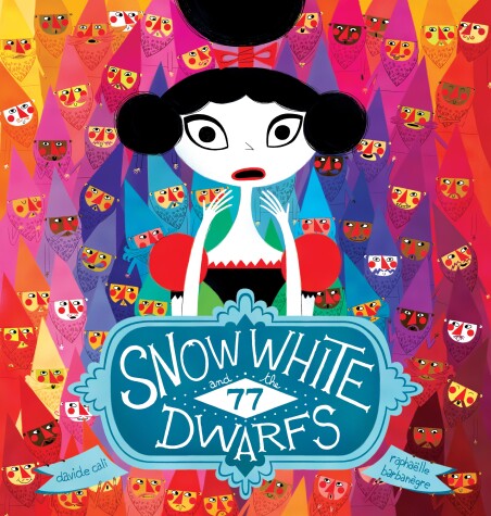 Book cover for Snow White and the 77 Dwarfs