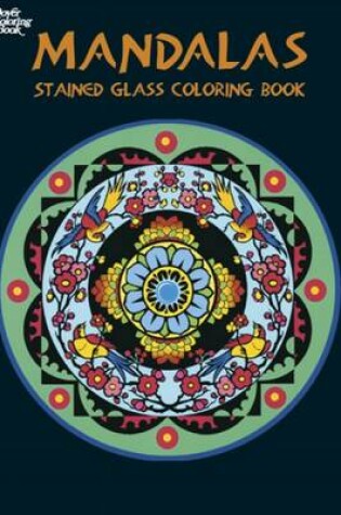 Cover of Mandalas Stained Glass Coloring Book